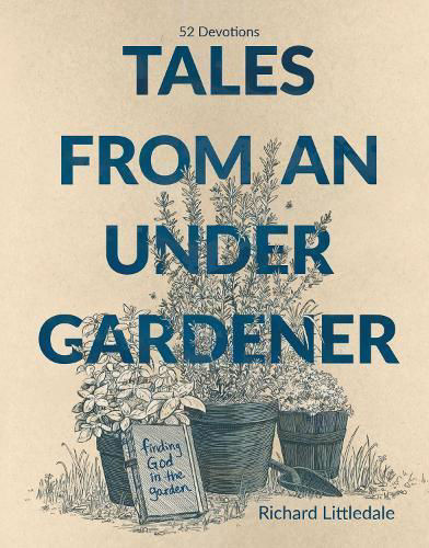 Picture of Tales from an Under-Gardener