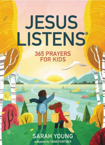 Picture of Jesus Listens: 365 Prayers for Kids