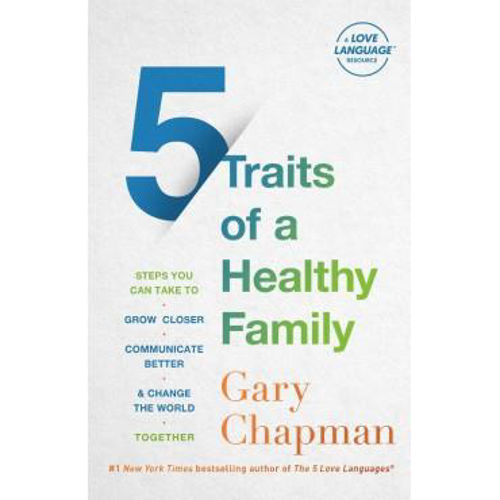 Picture of 5 Traits of a Healthy Family