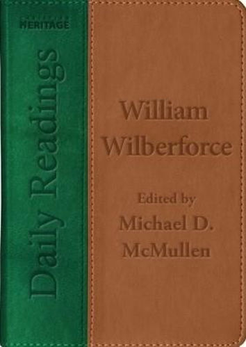 Picture of Daily Readings – William Wilberforce